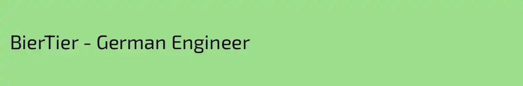BierTier - German Engineer